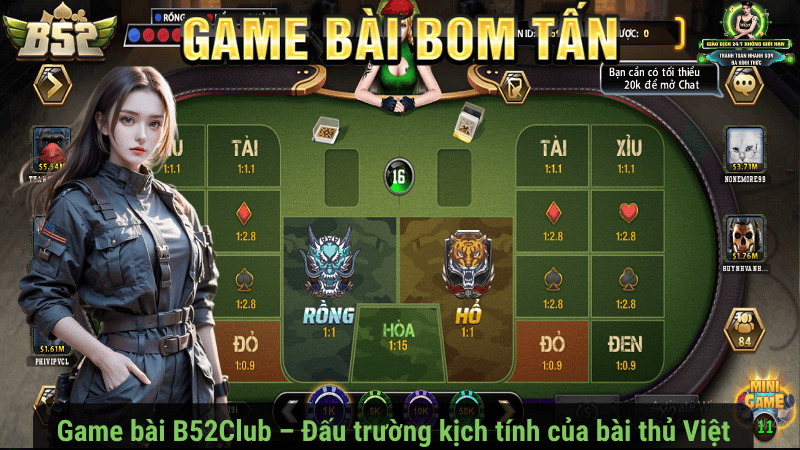 Game bài B52Club – Đấu trường kịch tính của bài thủ Việt