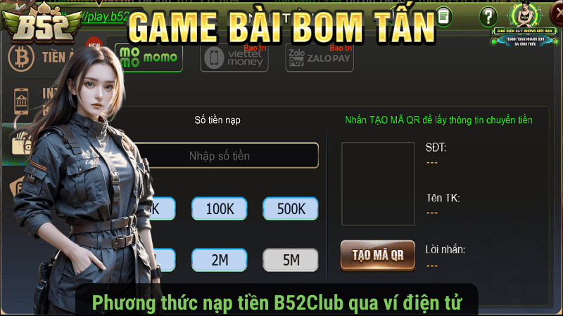 Phương thức nạp tiền B52Club qua ví điện tử