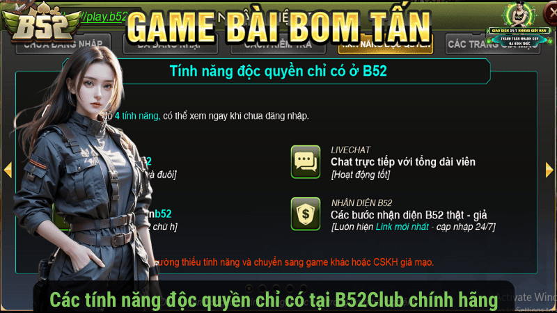 Các tính năng độc quyền chỉ có tại B52Club chính hãng