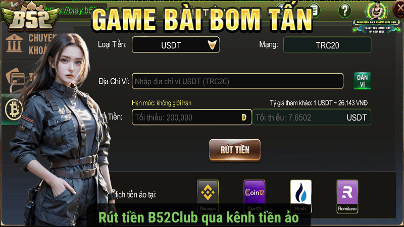 Rút tiền B52Club qua kênh tiền ảo