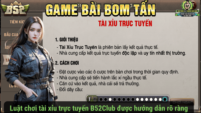 Luật chơi tài xỉu trực tuyến B52Club được hướng dẫn rõ ràng